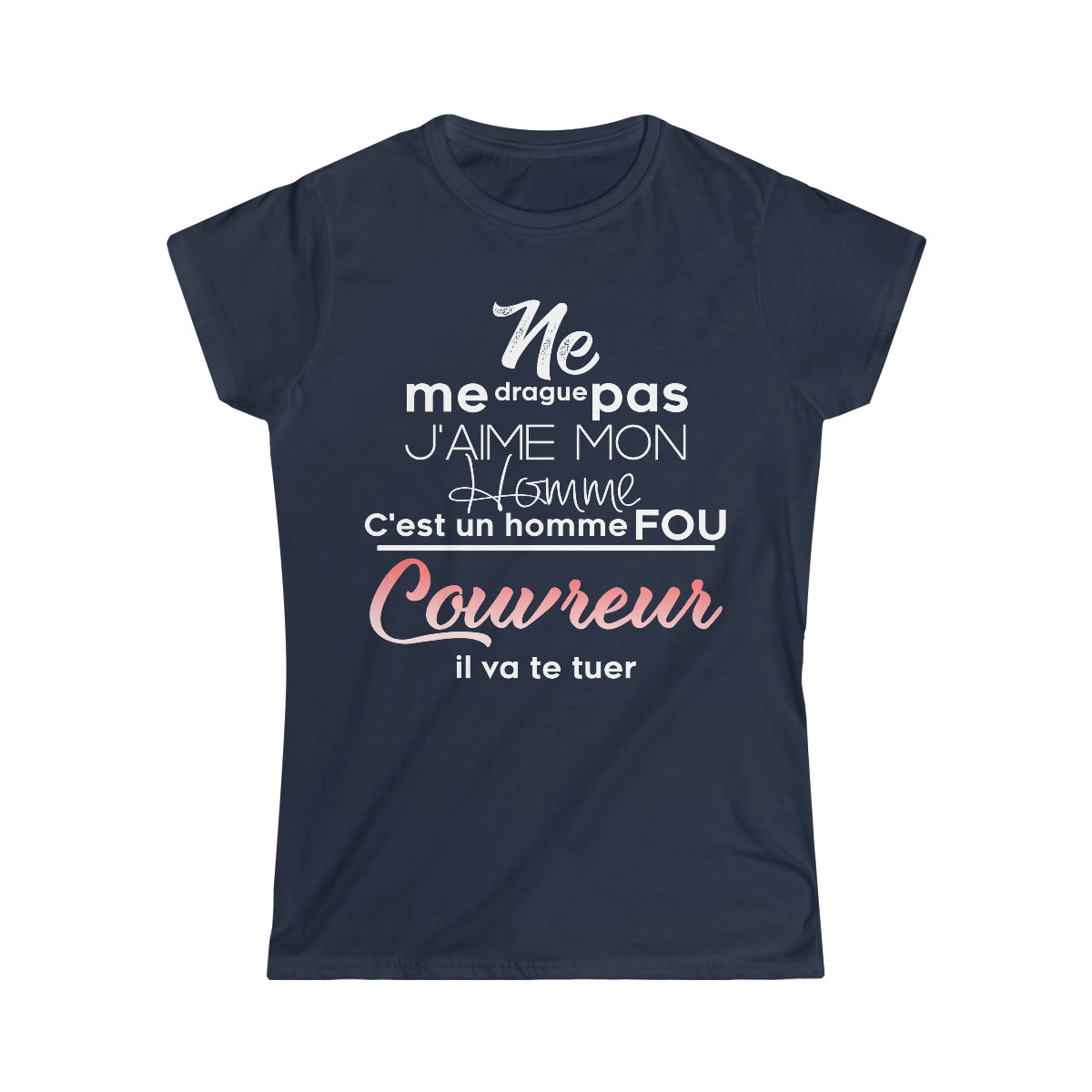 Ne me drague pas, mon homme est un homme fou Couvreur