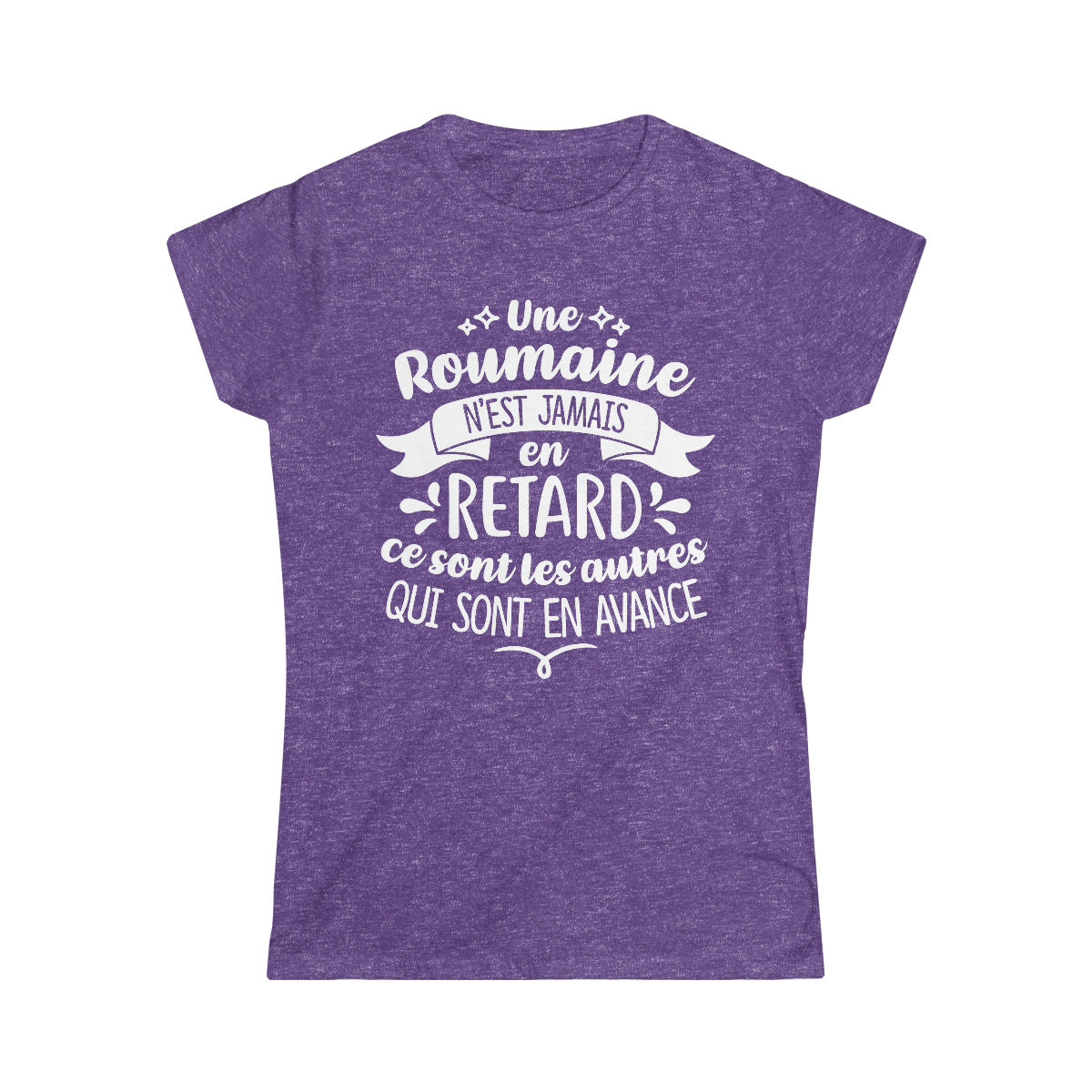 Une Roumaine n'est jamais en retard