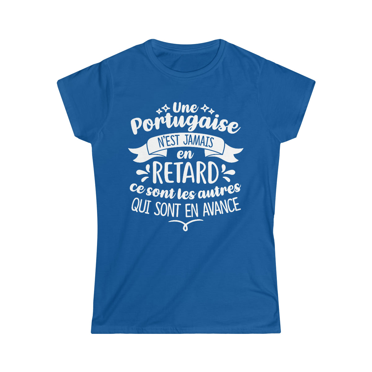 Une Portugaise n'est jamais en retard