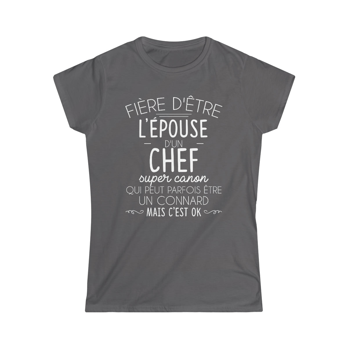 Épouse d'un Chef connard