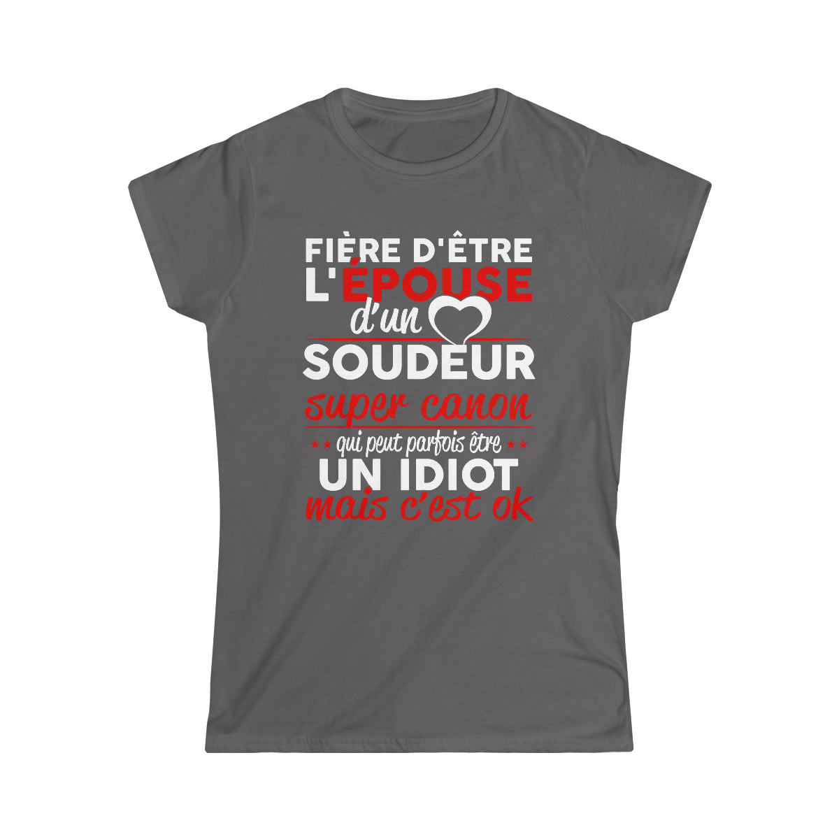 Épouse d'un Soudeur idiot