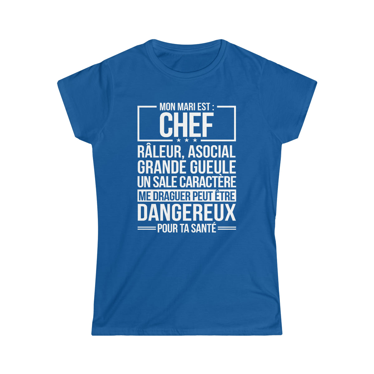 Mon mari est râleur Chef