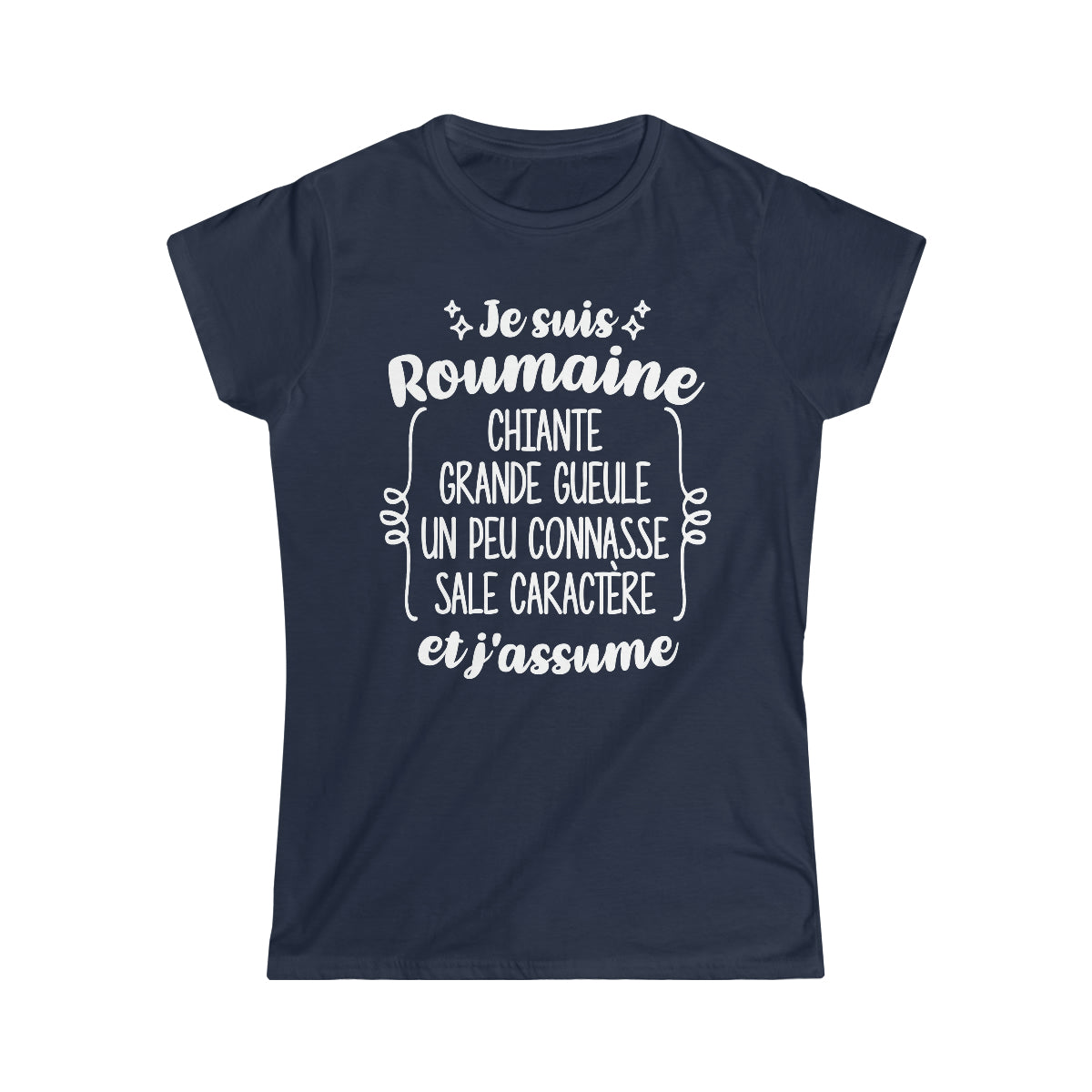 Je suis Roumaine sale caractère et j'assume