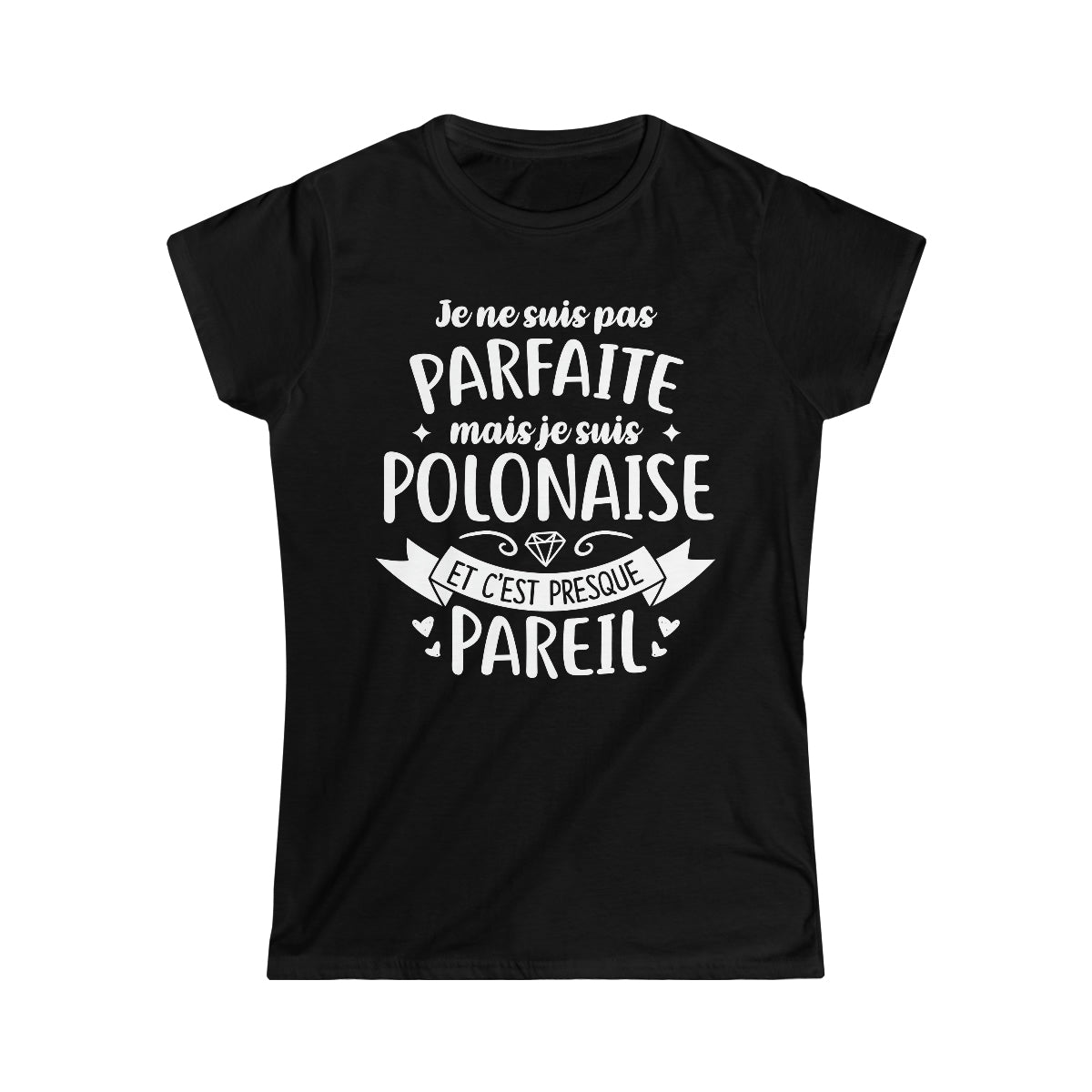 Je suis Polonaise et c'est presque pareil