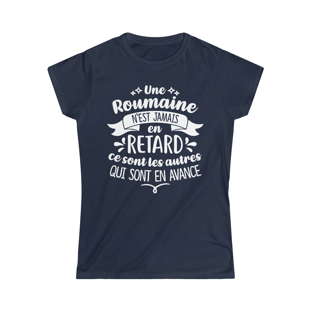 Une Roumaine n'est jamais en retard