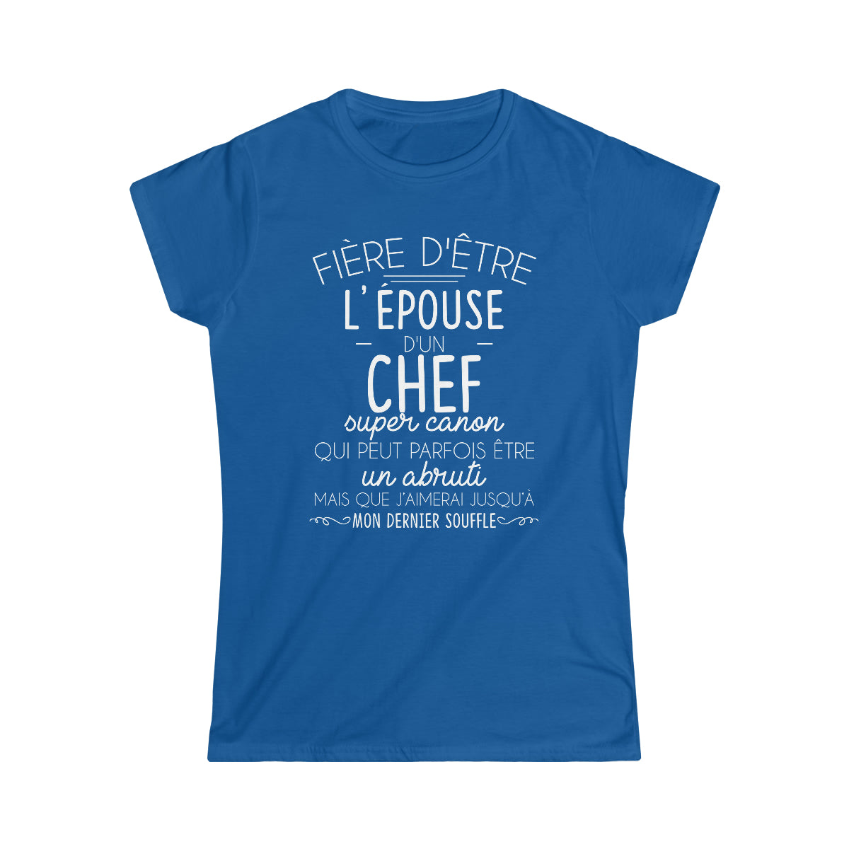 Épouse d'un Chef abruti