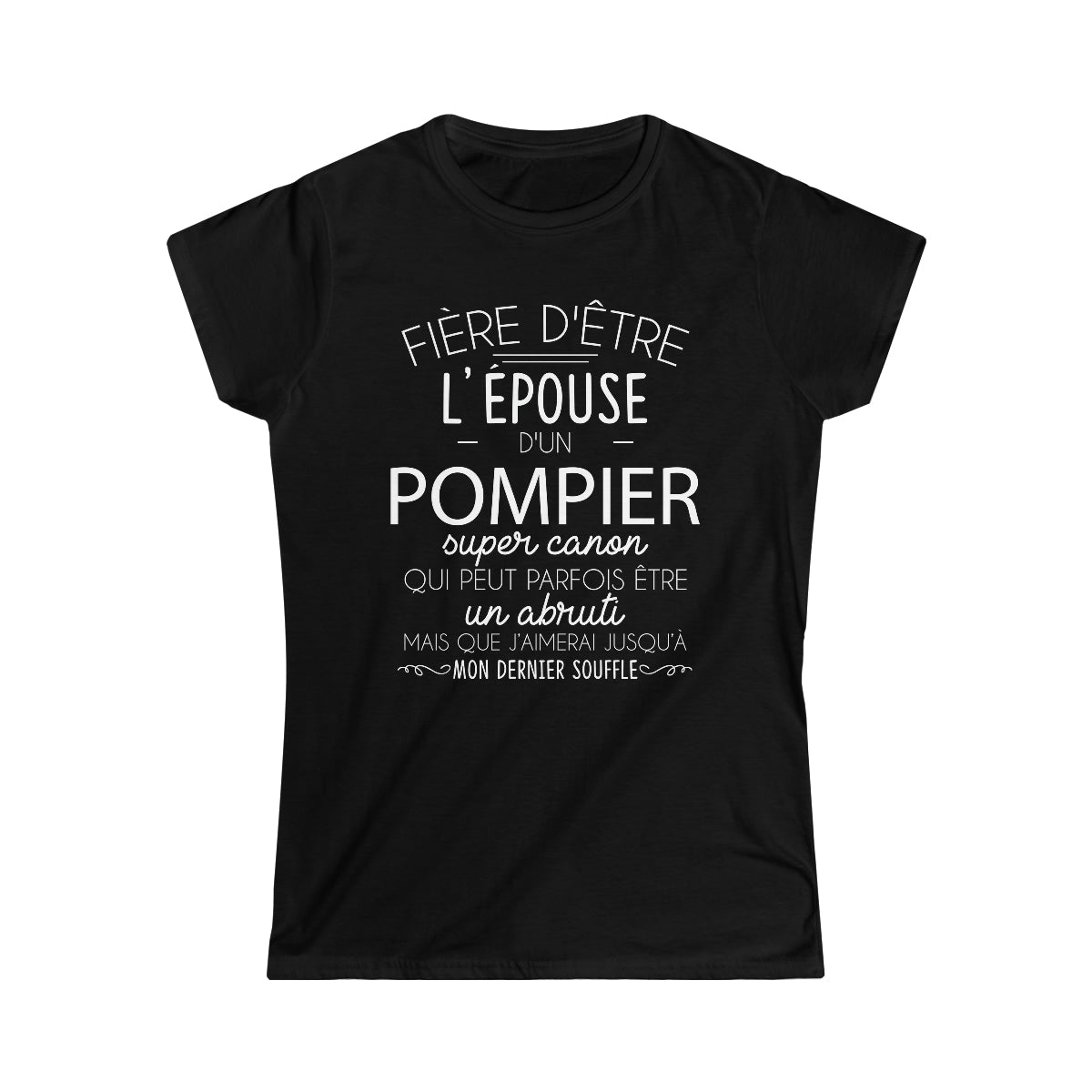 Épouse d'un Pompier abruti