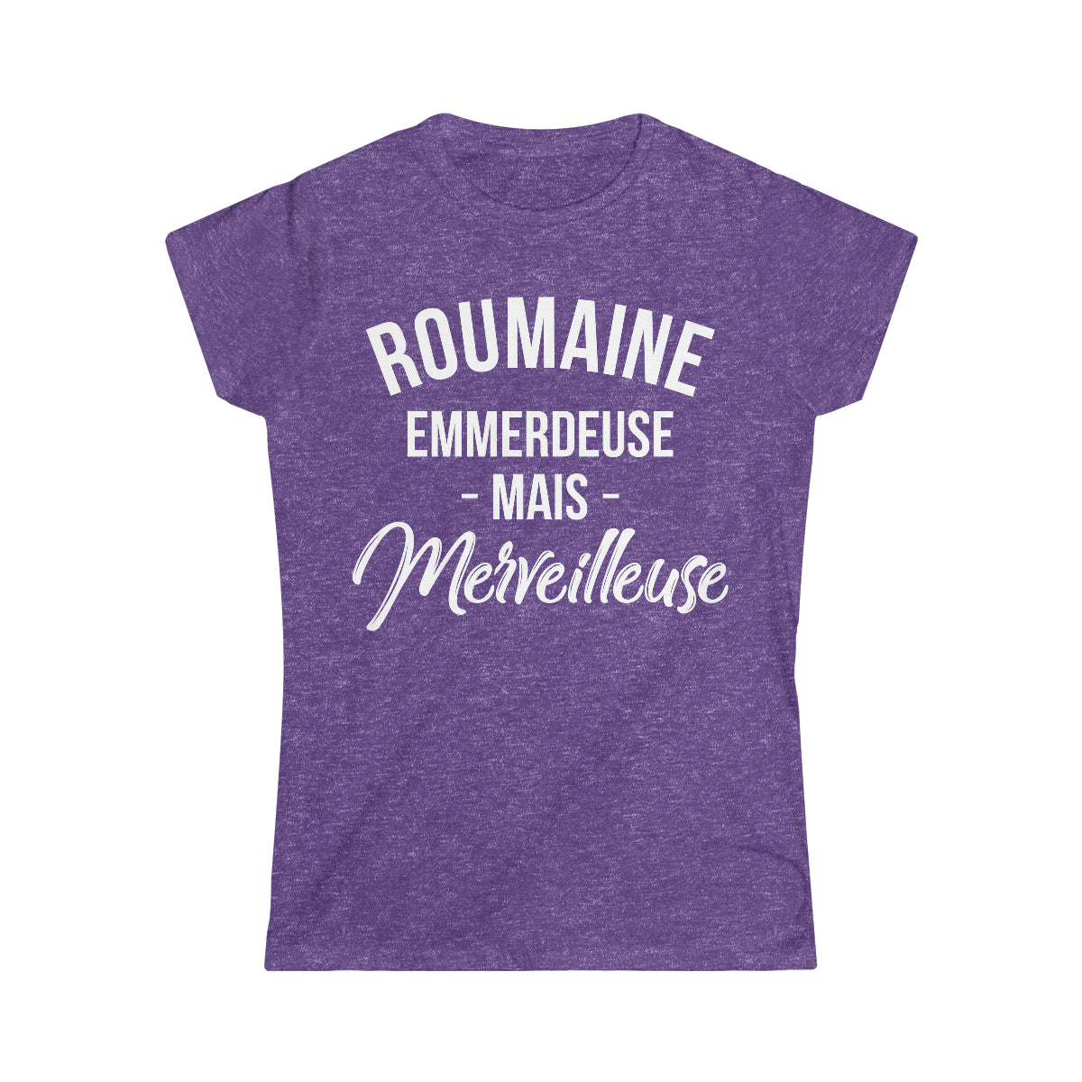 Roumaine, emmerdeuse mais merveilleuse