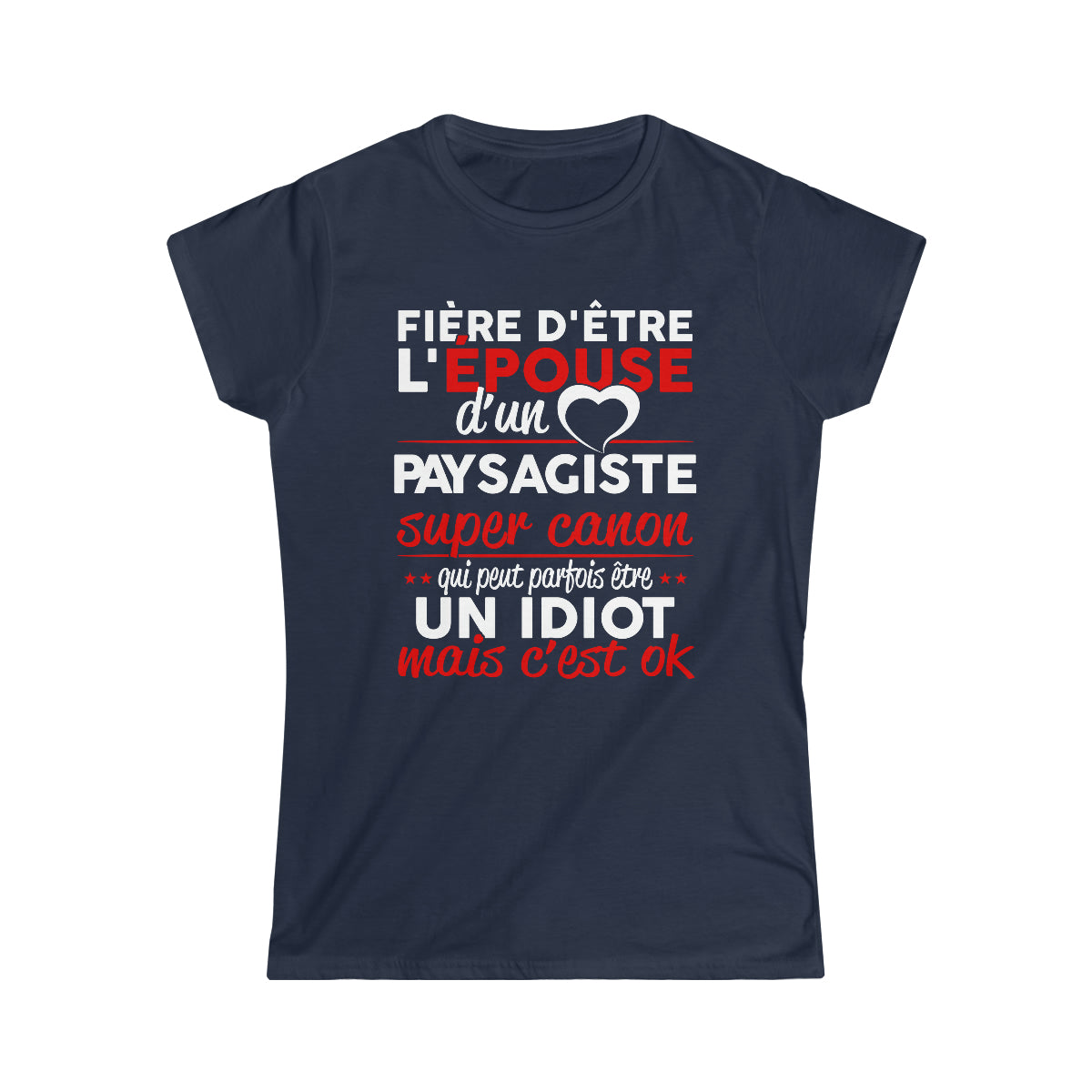 Épouse d'un Paysagiste idiot