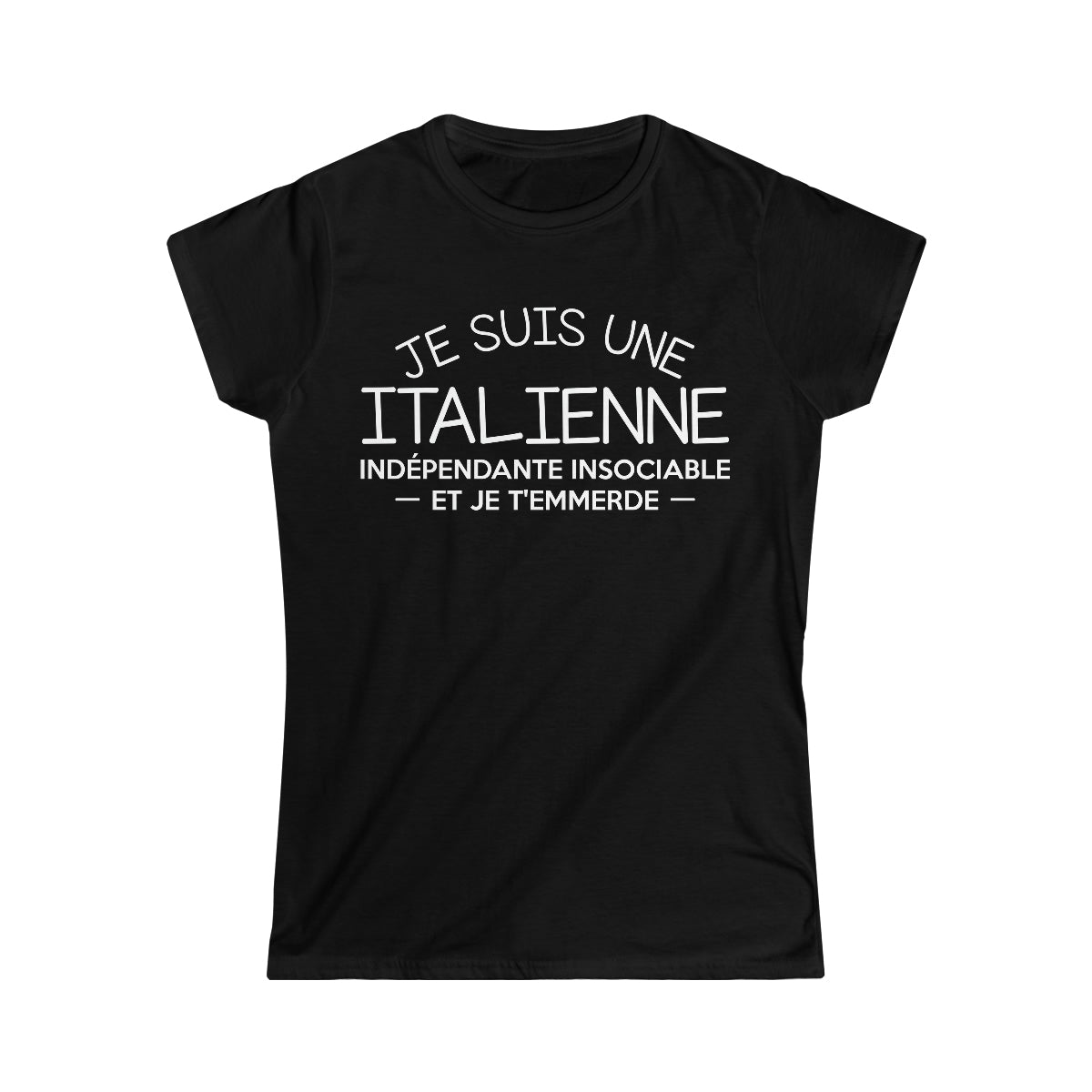 Je suis une Italienne indépendante insociable