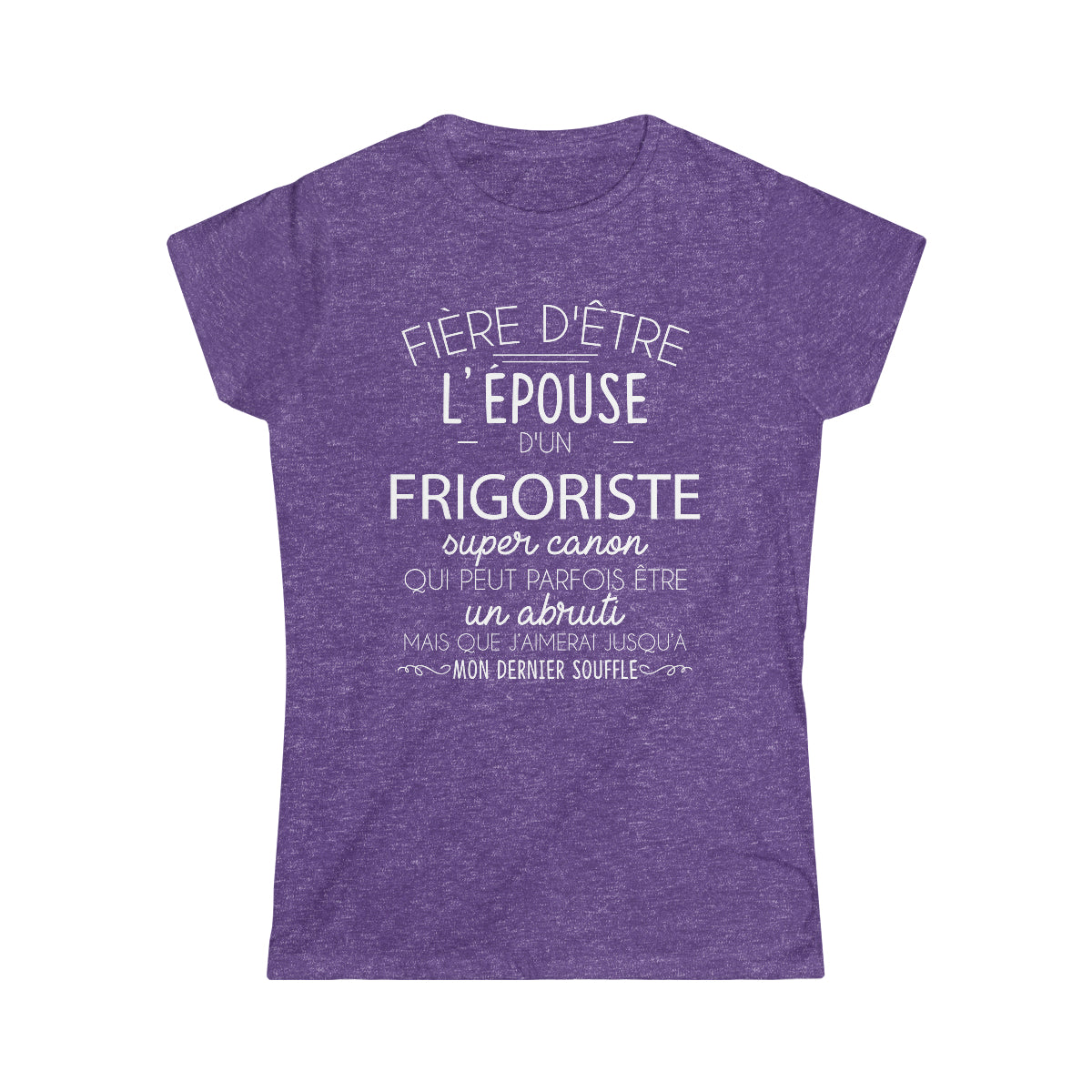 Épouse d'un Frigoriste abruti