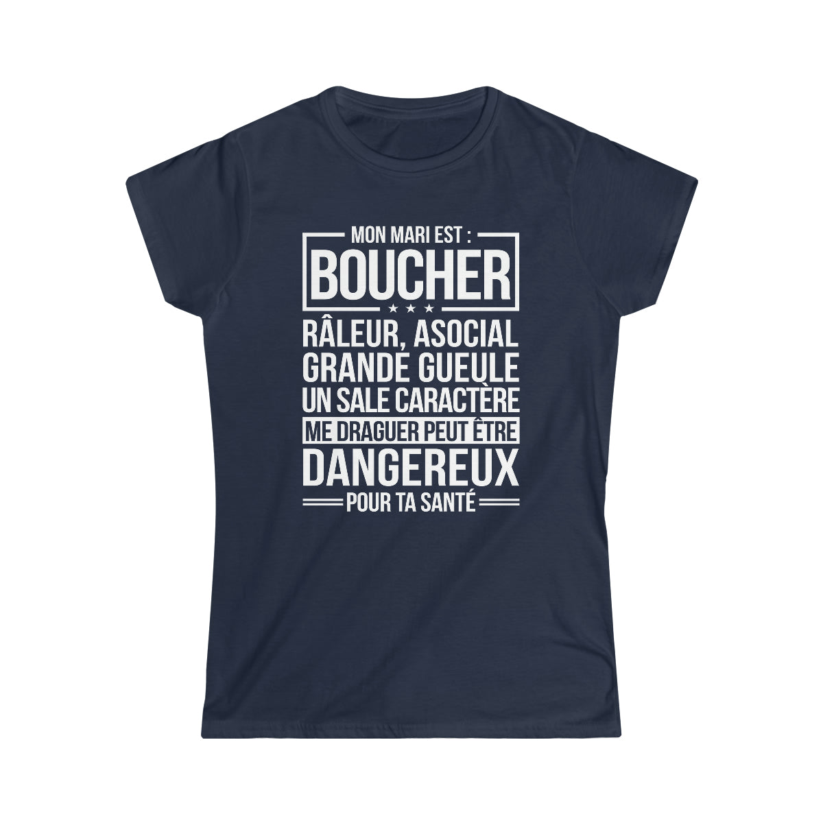 Mon mari est râleur Boucher