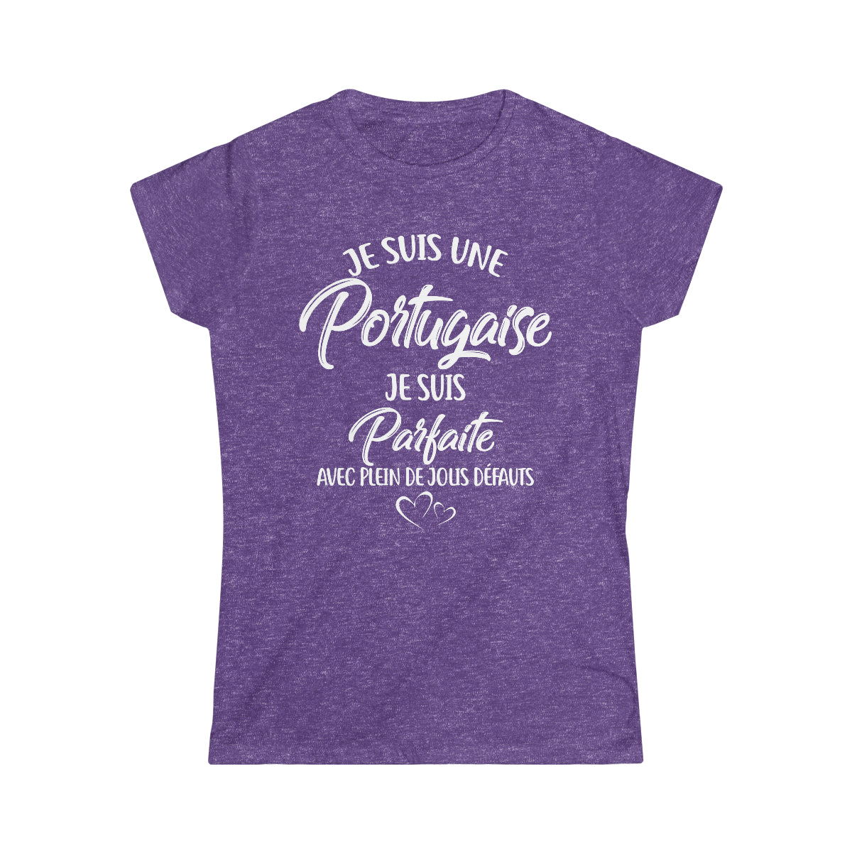 Je suis une Portugaise, je suis parfaite