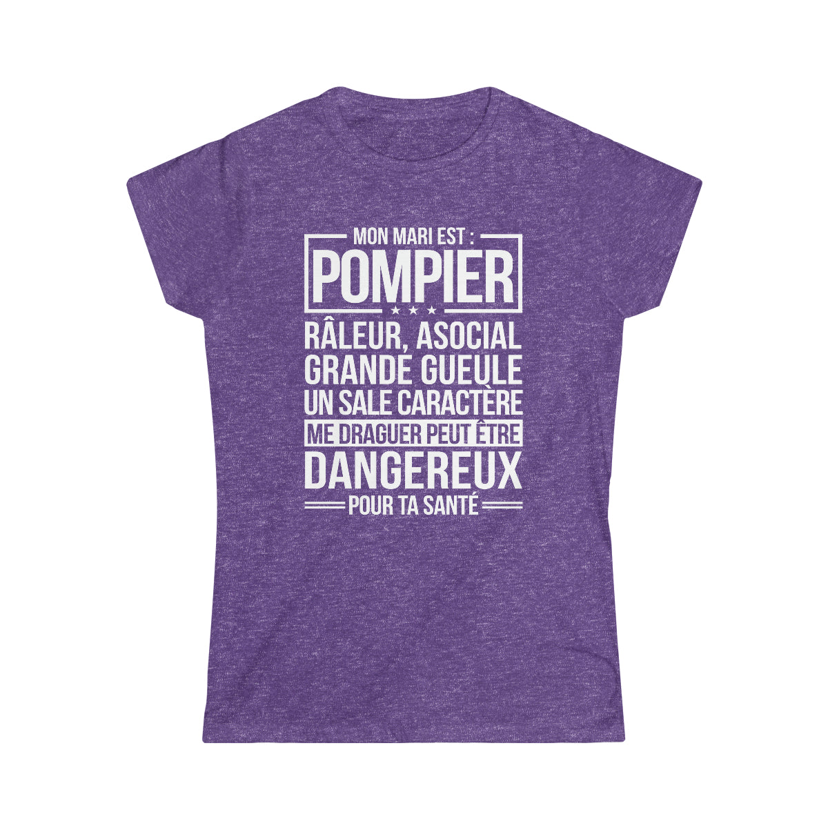 Mon mari est râleur Pompier