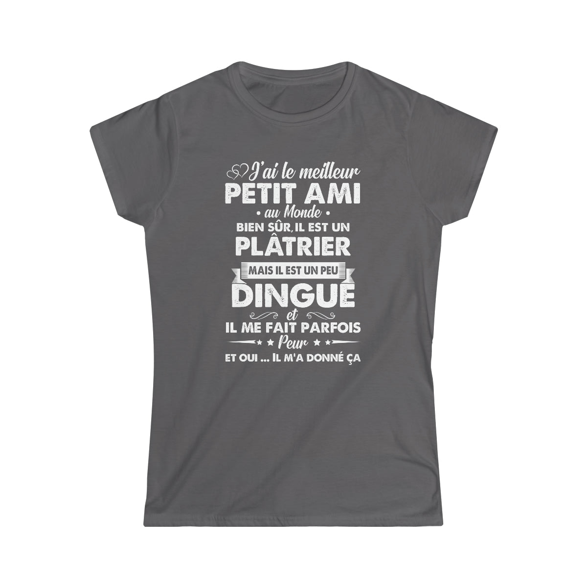 Meilleur petit ami Plâtrier dingué