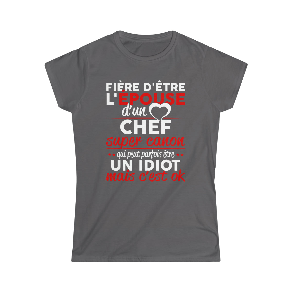 Épouse d'un Chef idiot