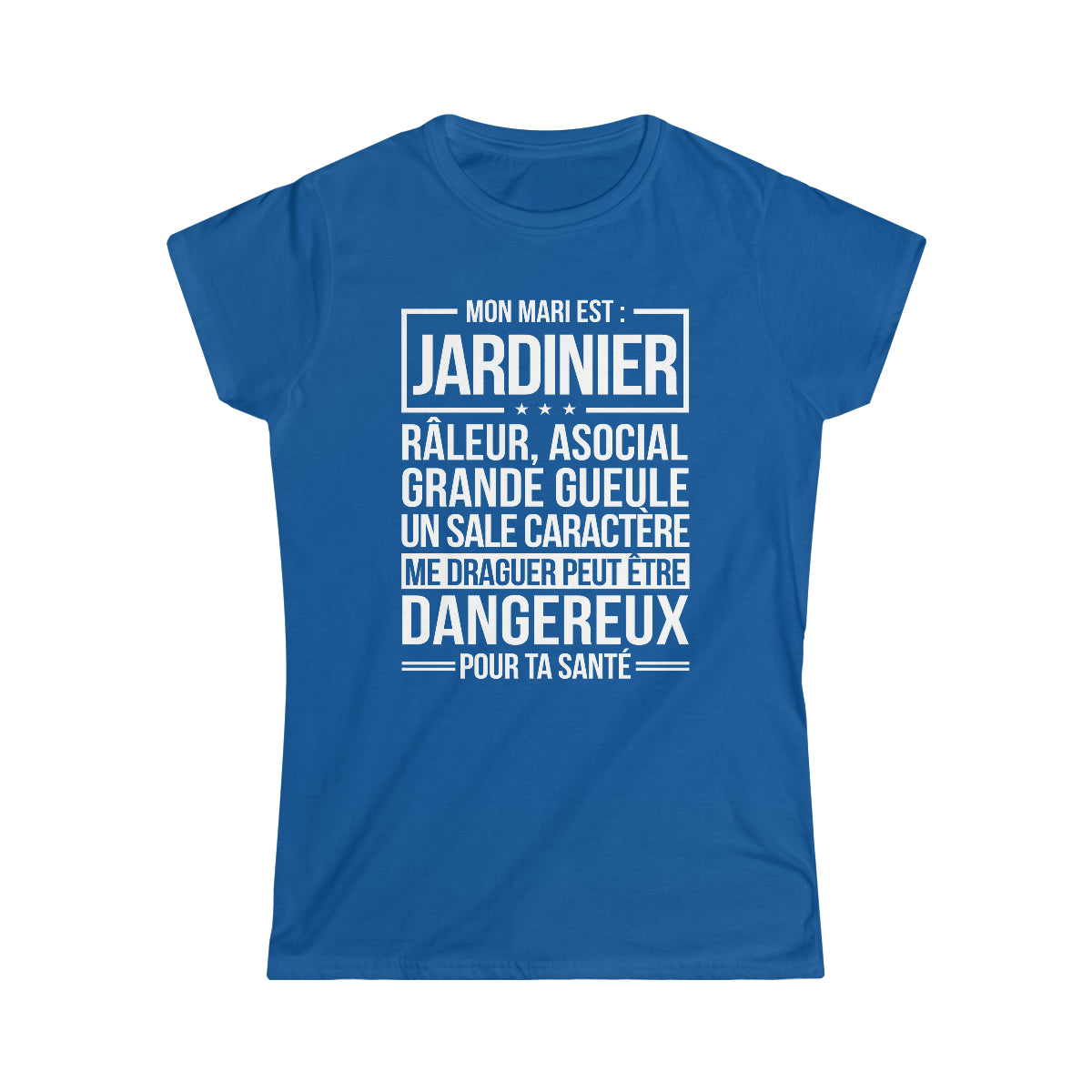 Mon mari est râleur Jardinier