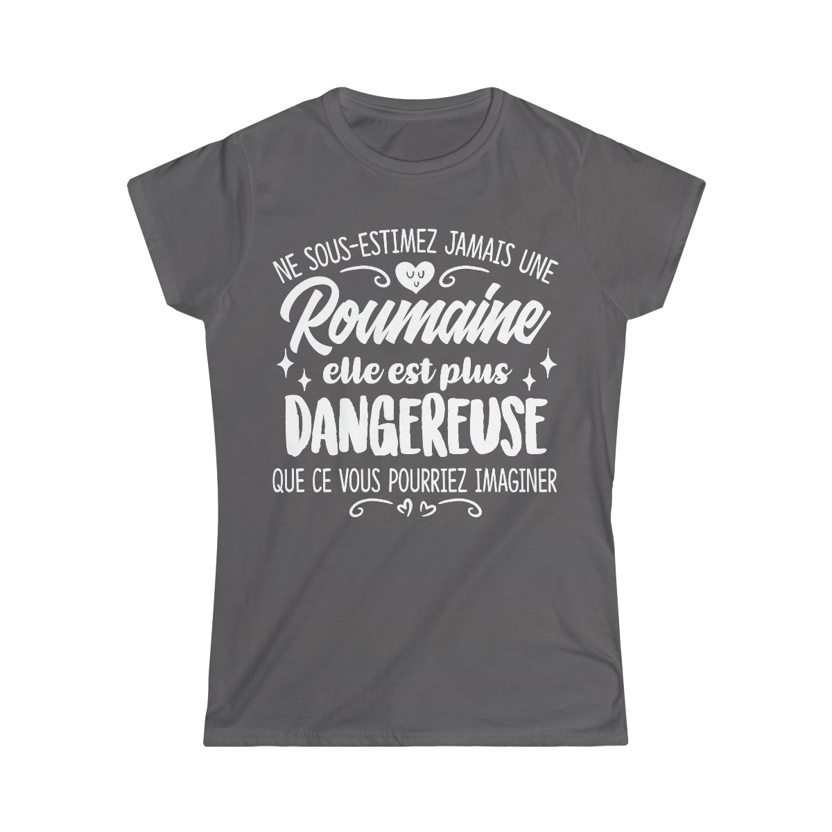 Ne sous-estimez jamais une Roumaine
