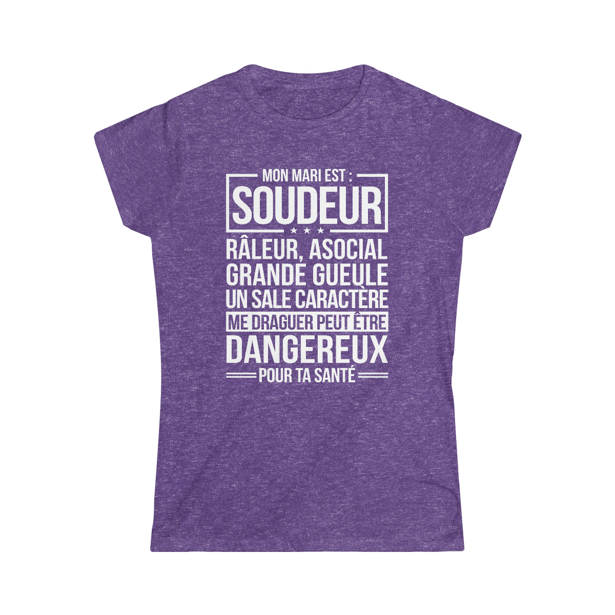 Mon mari est râleur Soudeur