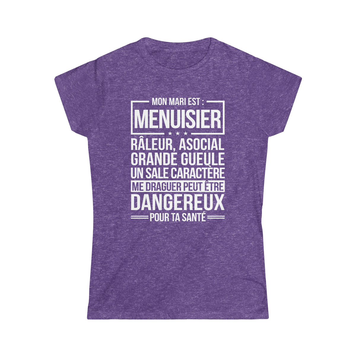 Mon mari est râleur Menuisier