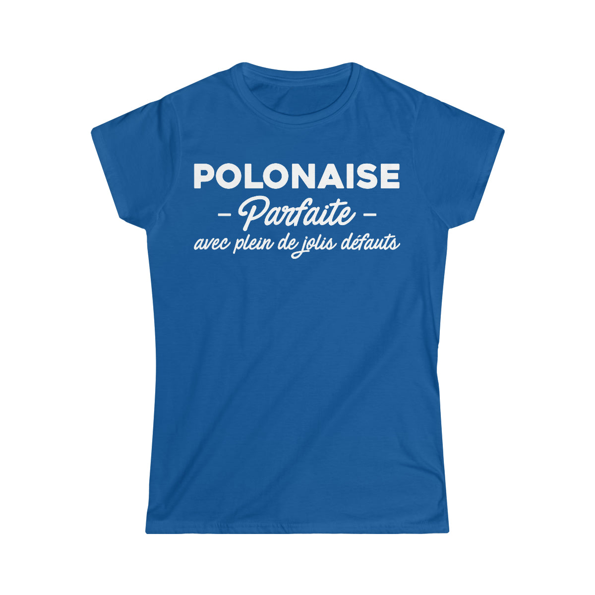 Polonaise parfaite avec plein de jolis défauts