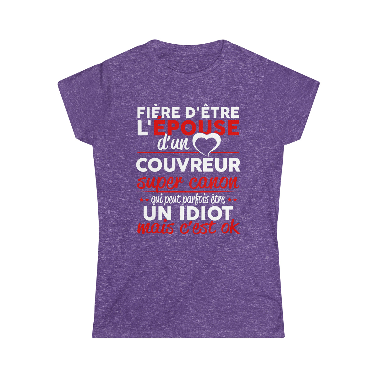 Épouse d'un Couvreur idiot