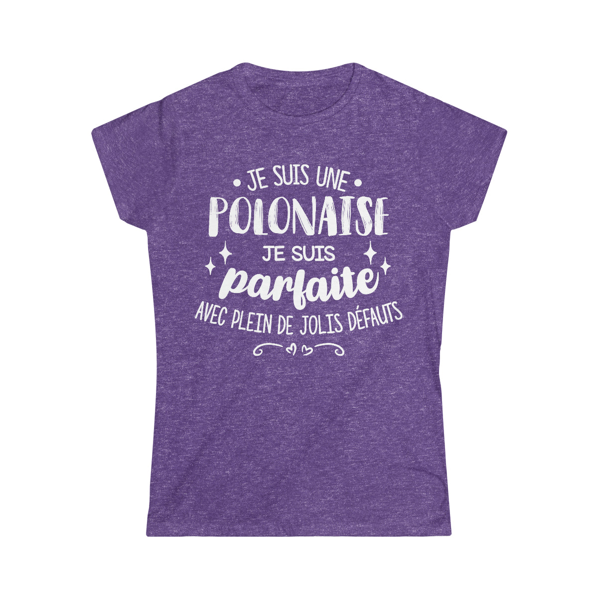 Je suis une Polonaise, je suis parfaite