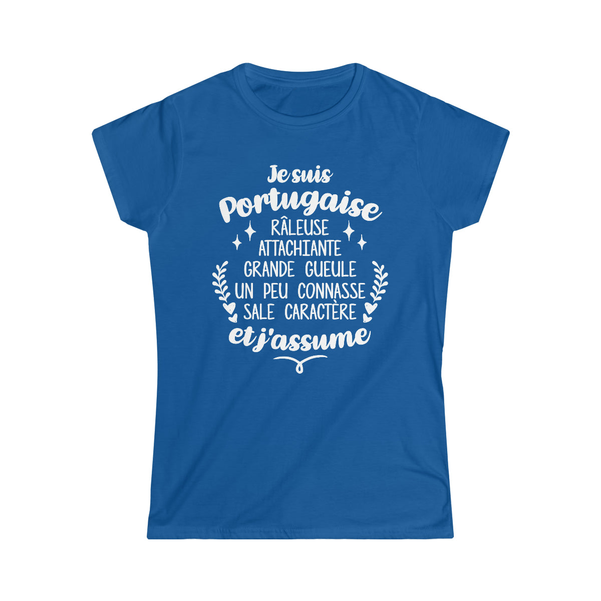 Je suis Portugaise et j'assume