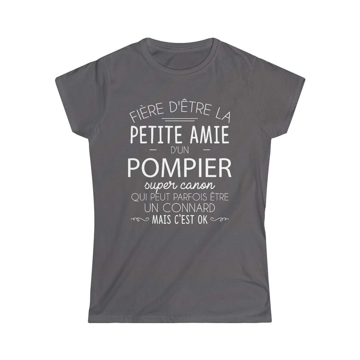 Petite amie d'un Pompier connard