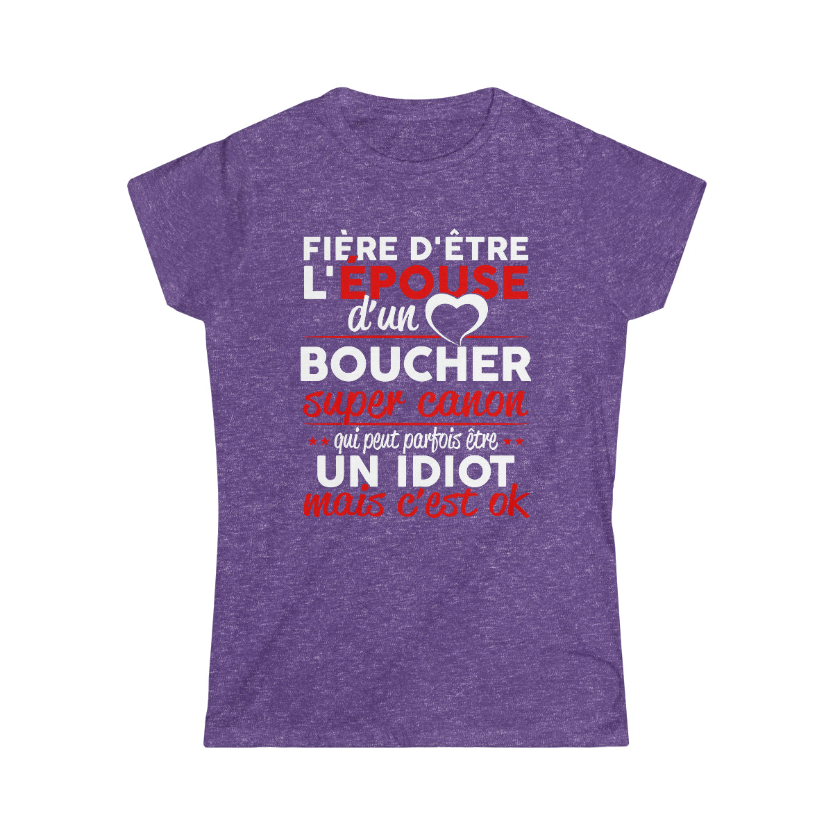 Épouse d'un Boucher idiot