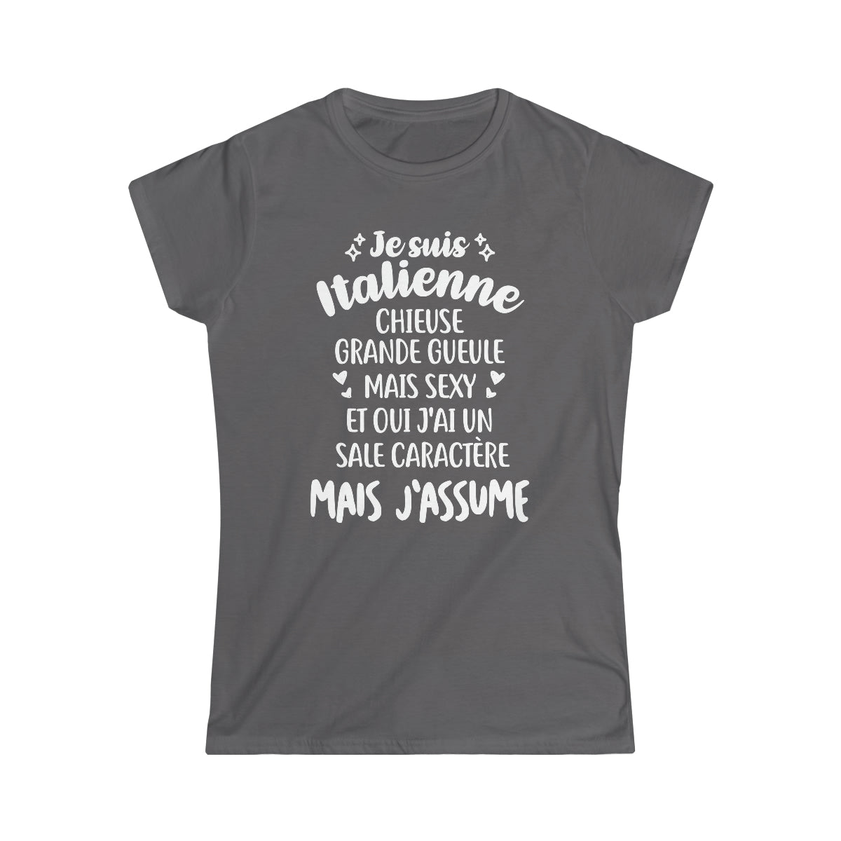 Je suis Italienne mais j'assume