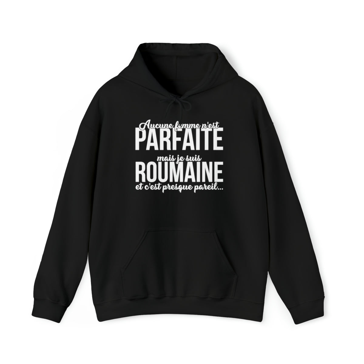 Je suis Roumaine et c'est presque pareil