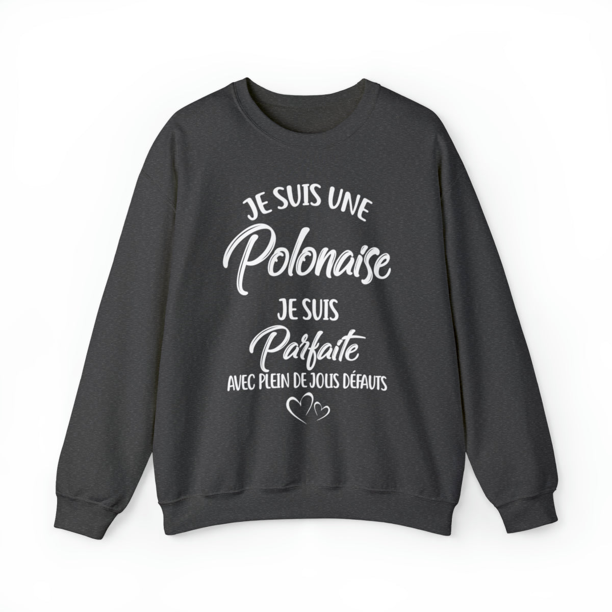 Je suis une Polonaise, je suis parfaite