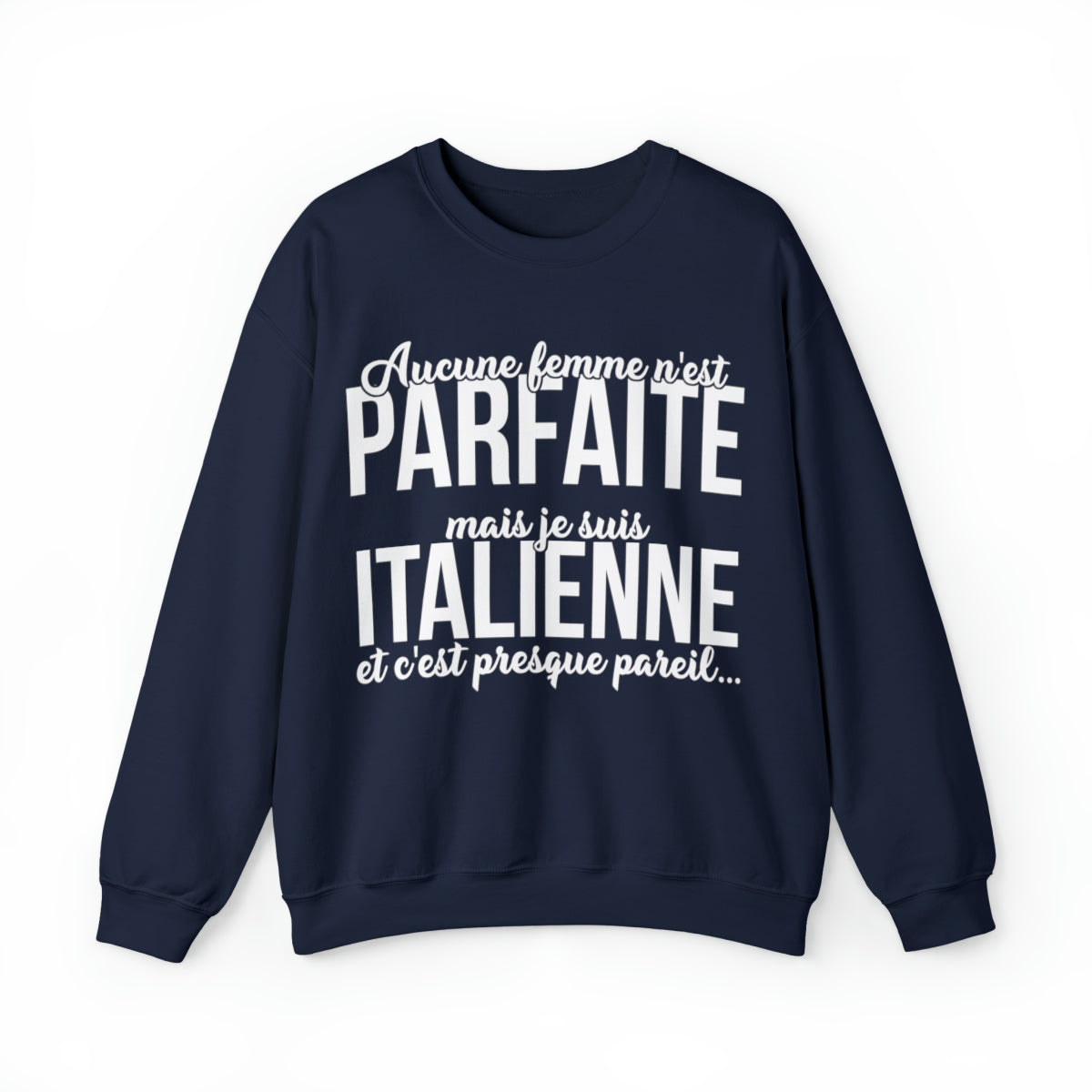 Je suis Italienne et c'est presque pareil