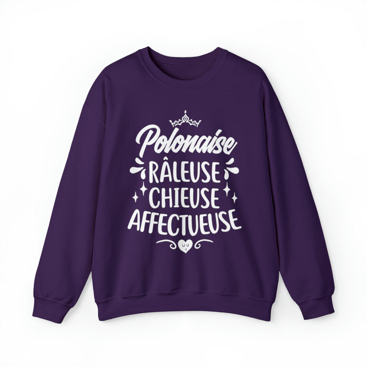 Polonaise, Râleuse, Chieuse, Affectueuse