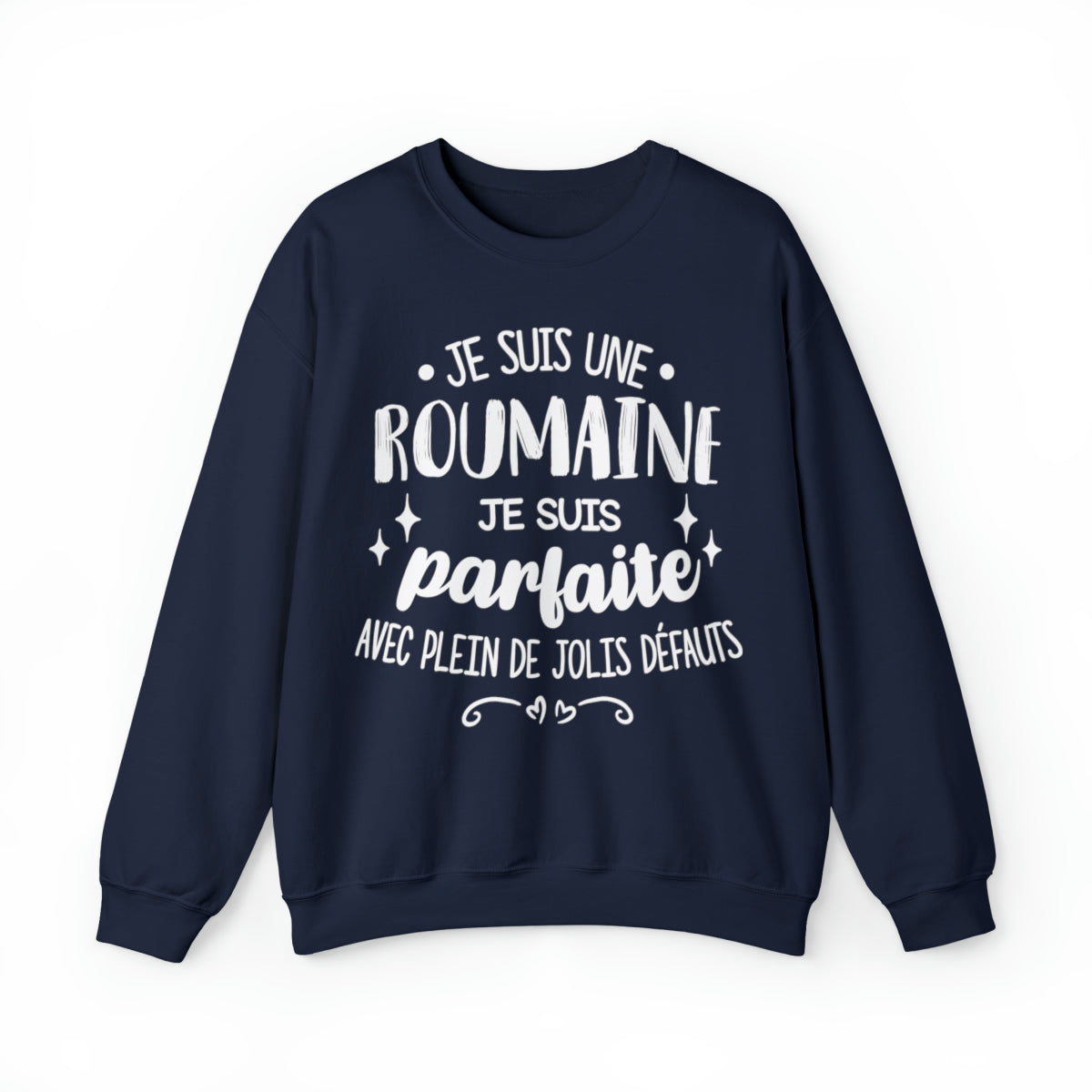 Je suis une Roumaine, je suis parfaite
