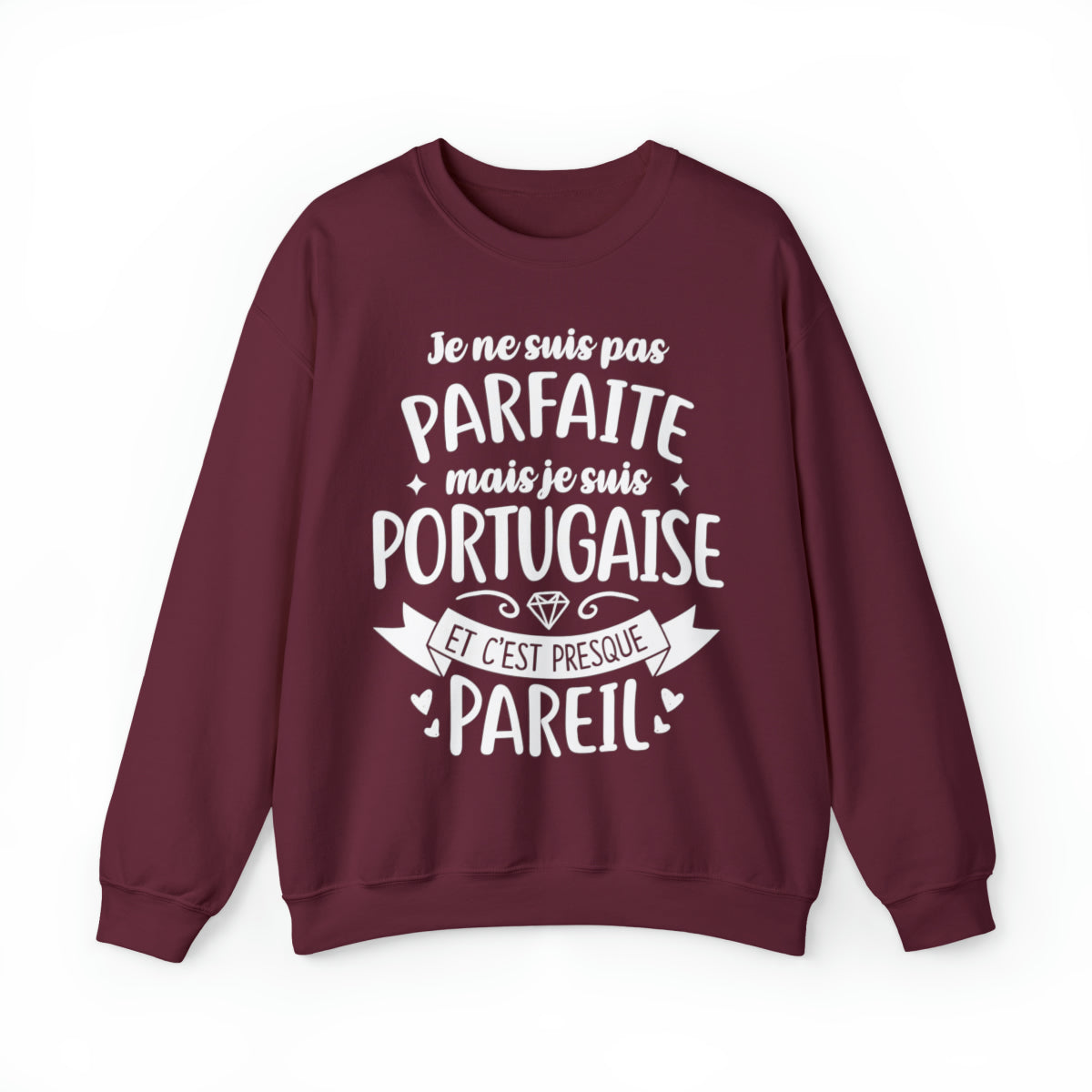Je suis Portugaise et c'est presque pareil
