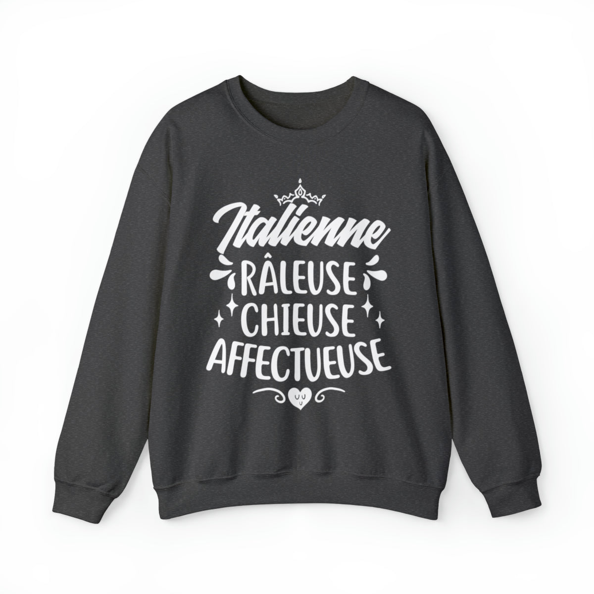 Italienne, Râleuse, Chieuse, Affectueuse