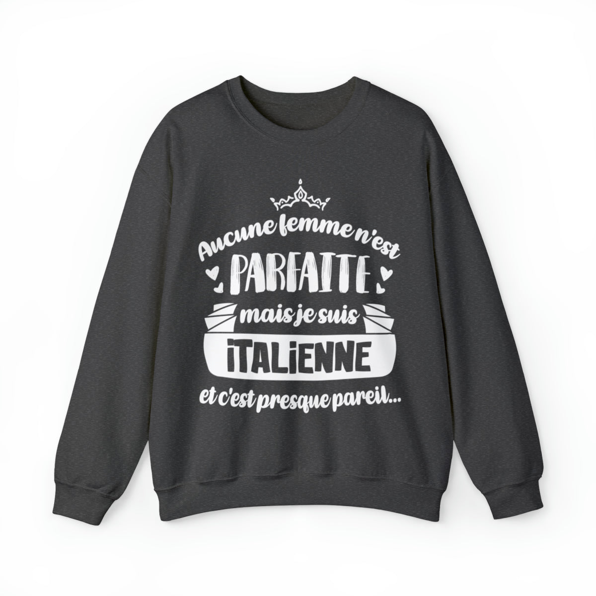 Je suis Italienne et c'est presque pareil