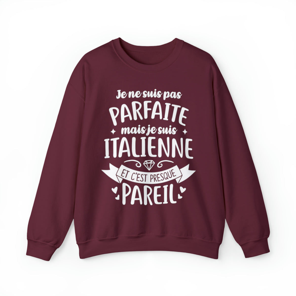 Je suis Italienne et c'est presque pareil