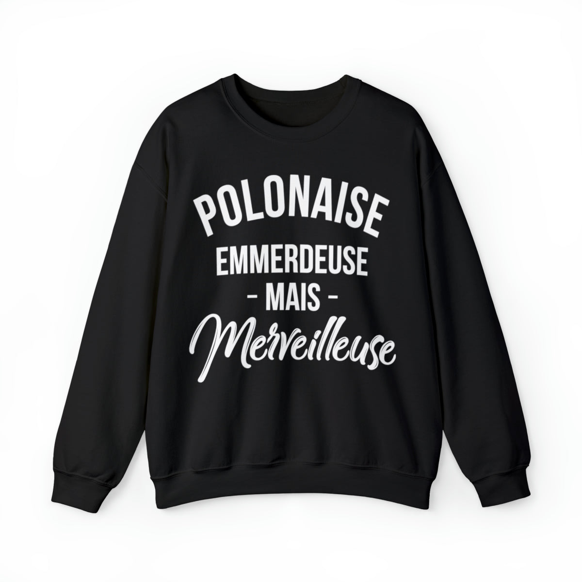 Polonaise, emmerdeuse mais merveilleuse