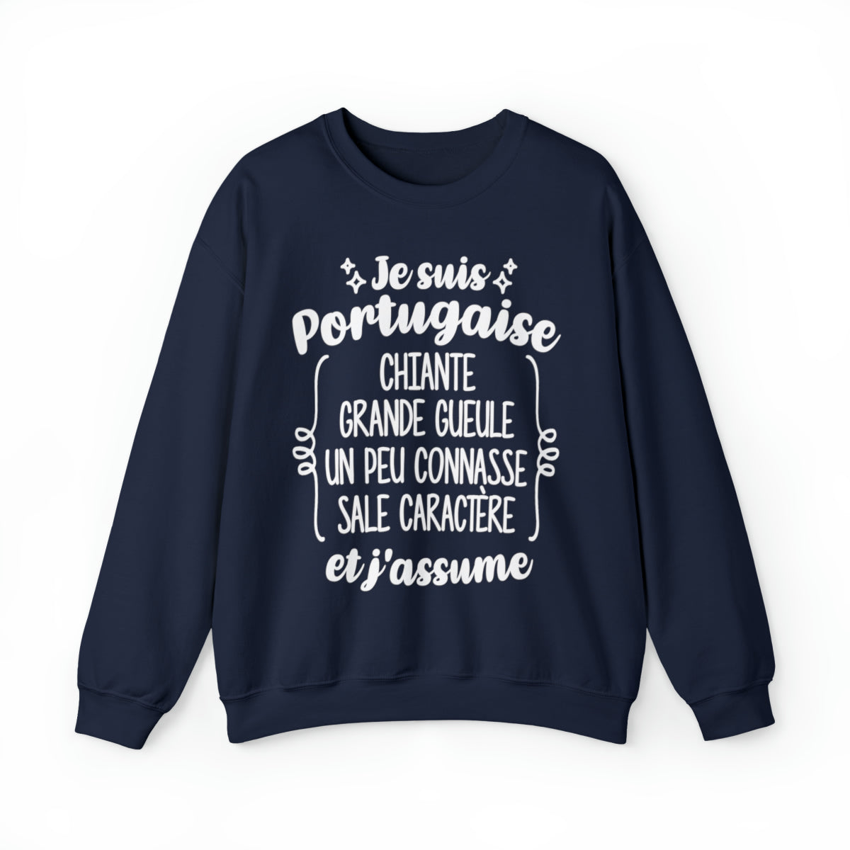 Je suis Portugaise sale caractère et j'assume