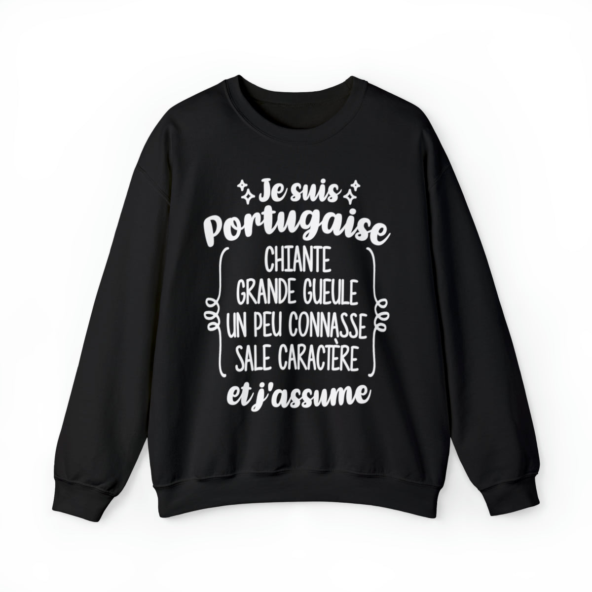 Je suis Portugaise sale caractère et j'assume