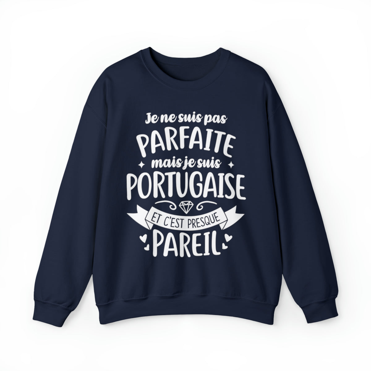 Je suis Portugaise et c'est presque pareil