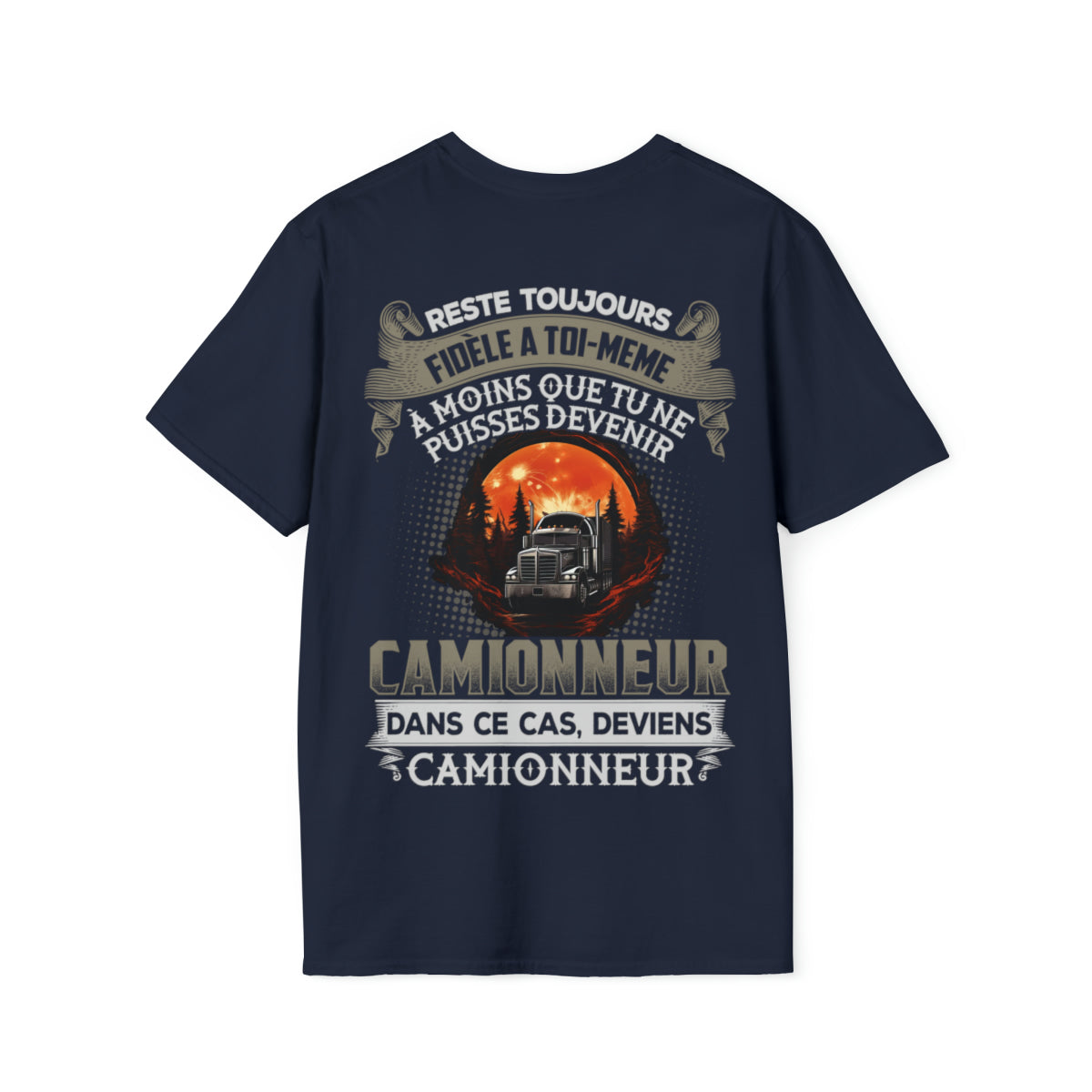 À moins que tu ne puisses devenir Camionneur