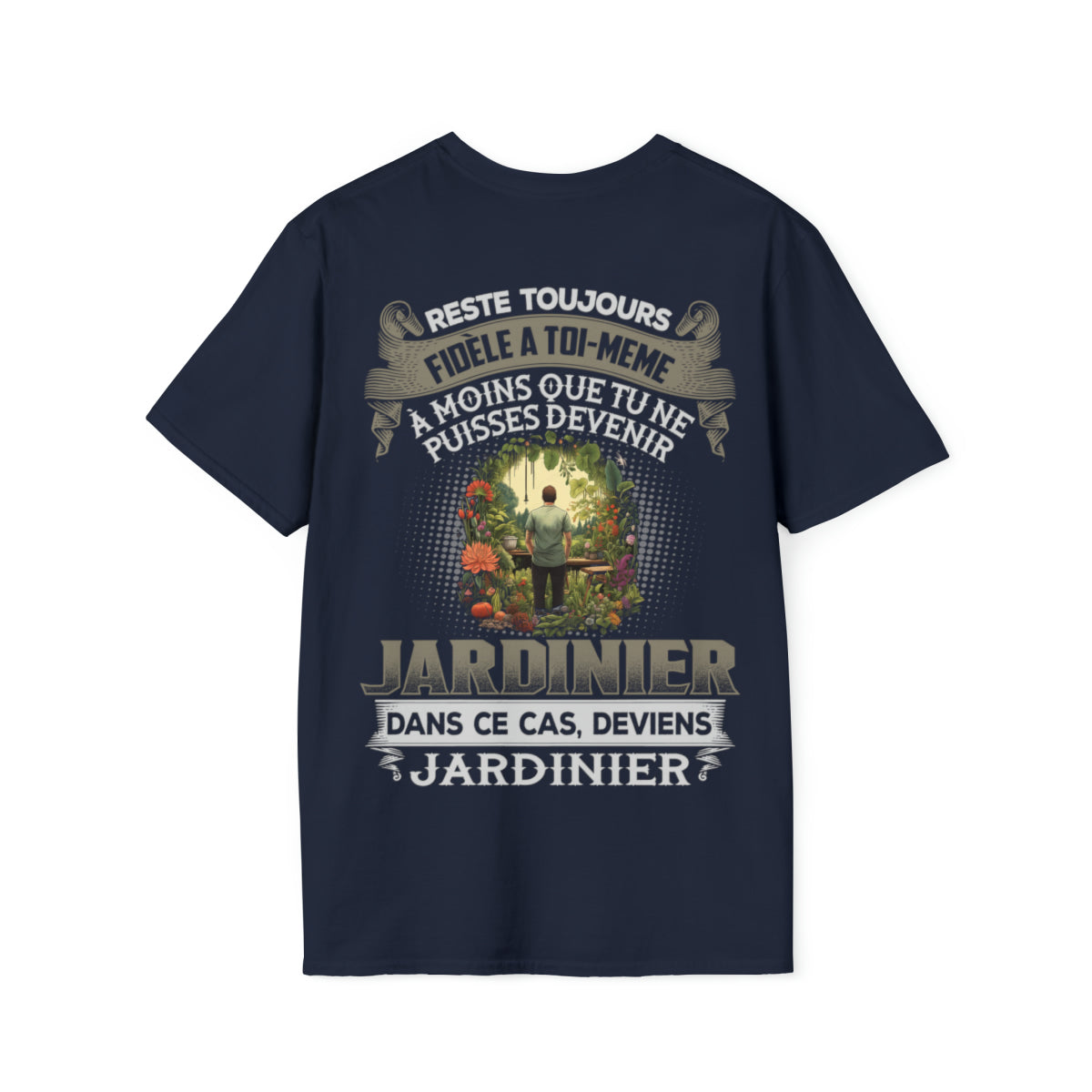 À moins que tu ne puisses devenir Jardinier