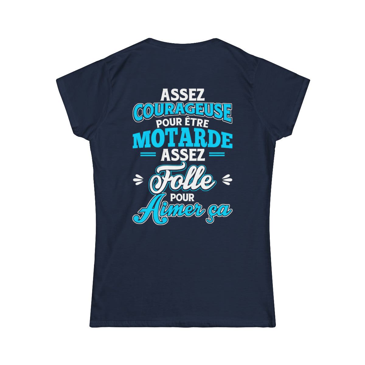 Assez courageuse pour être motarde, assez folle pour aimer ça