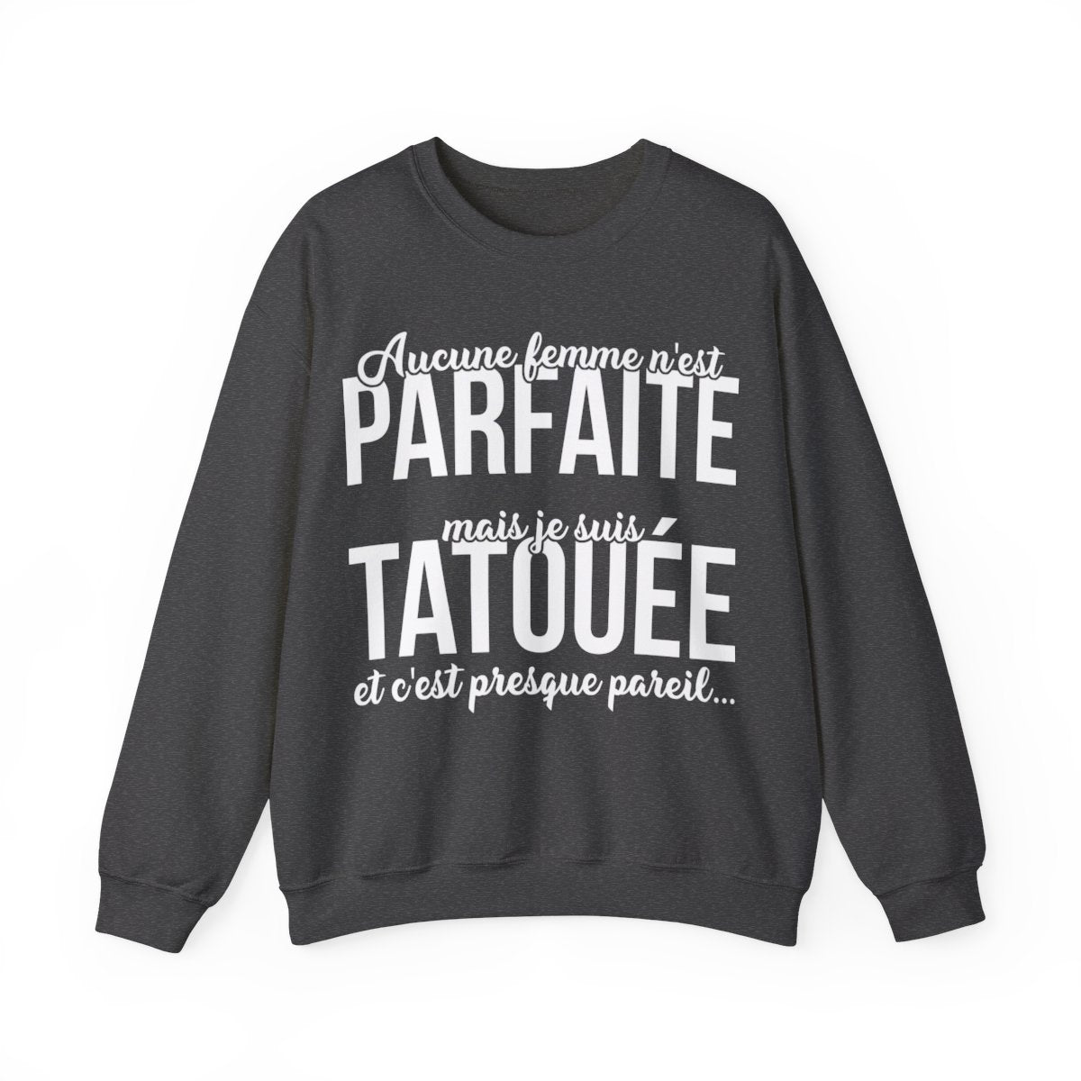 Aucune femme n'est parfaite mais je suis tatouée et c'est presque pareil
