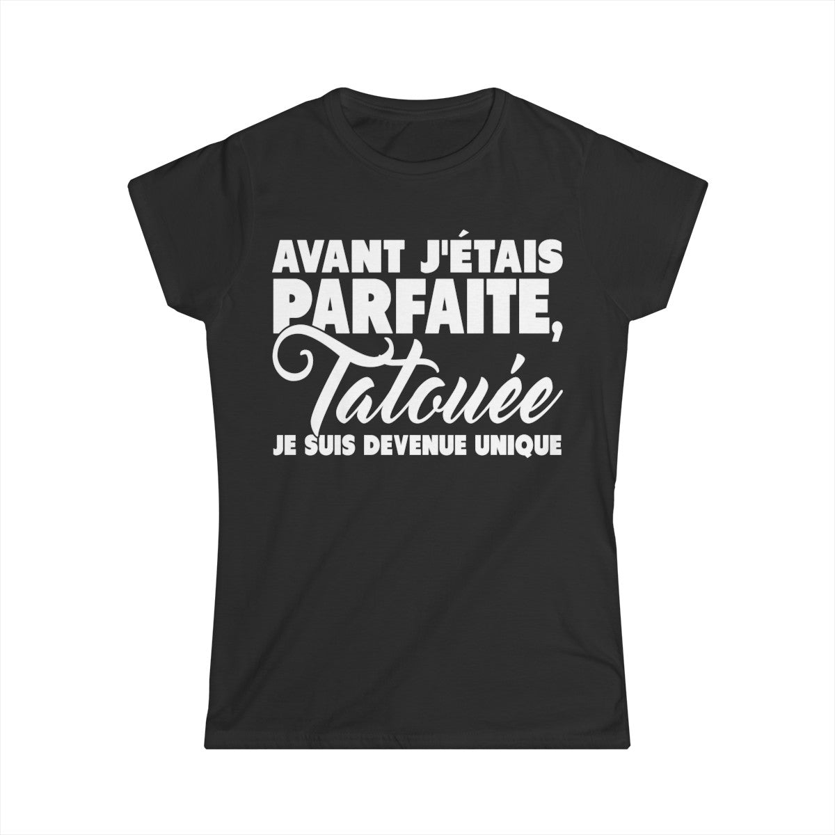 Avant j'étais parfaite, tatouée je suis devenue unique