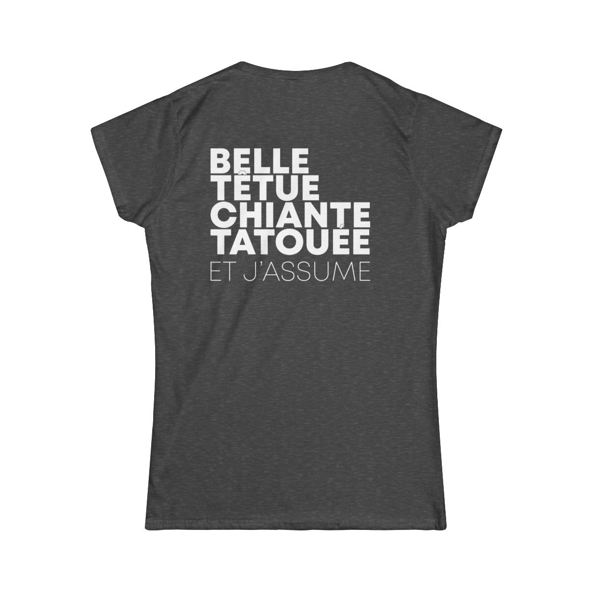 Belle têtue chiante tatouée et j'assume